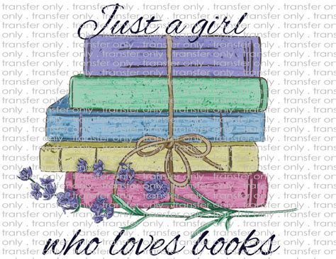 Just a Girl Who Loves Books: A Multi-Layered Journey into the World of Reading